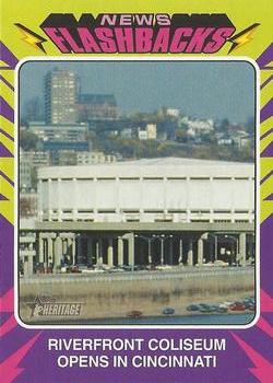 2024 Topps Heritage - News Flashbacks #NF-13 Riverfront Coliseum Front