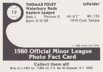 1987 TCMA Collectors Kits Reprints - 1980 Waterbury Reds #19 Tom Foley Back
