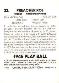 1987 TCMA Collectors Kits Reprints - 1983 1945 Play Ball #32 Preacher Roe Back