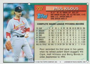 1994 Topps #737 Paul Kilgus Back