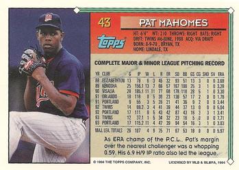 1994 Topps #43 Pat Mahomes Back