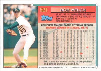 1994 Topps #521 Bob Welch Back