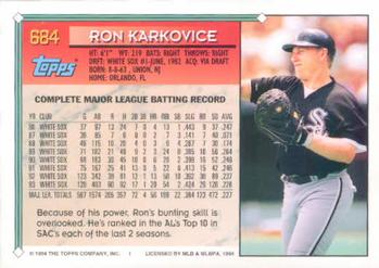 1994 Topps #684 Ron Karkovice Back