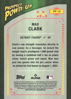 2024 Bowman - Prospect Power-Up #PP-12 Max Clark Back