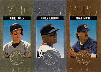 1994 Triple Play - Medalists #1 Chris Hoiles / Mickey Tettleton / Brian Harper Front