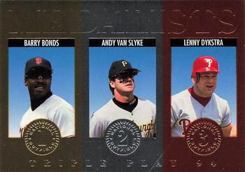 1994 Triple Play - Medalists #12 Barry Bonds / Andy Van Slyke / Lenny Dykstra Front
