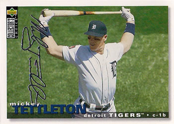 1995 Collector's Choice - Gold Signature #474 Mickey Tettleton Front