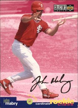 1995 Collector's Choice - Silver Signature #21 John Mabry Front