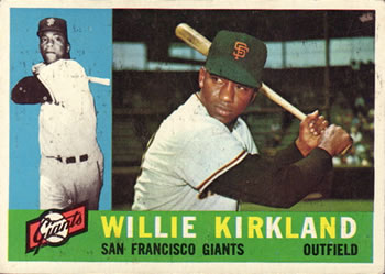 1960 Topps #172 Willie Kirkland Front