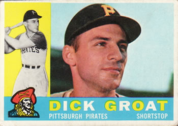 1960 Topps #258 Dick Groat Front