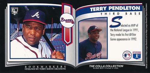 1993 Diamond Marks Bookmarkers #NNO Terry Pendleton Back