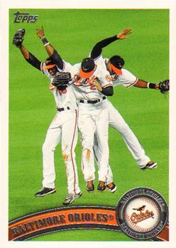 2011 Topps #152 Baltimore Orioles Front