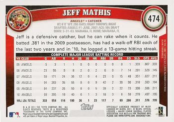 2011 Topps #474 Jeff Mathis Back