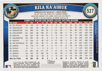 2011 Topps #527 Kila Ka'aihue Back