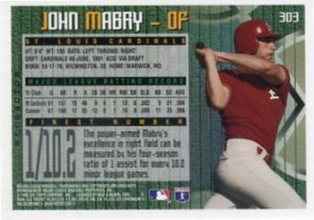 1995 Finest - Refractors #303 John Mabry Back