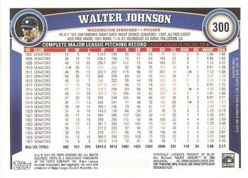 2011 Topps - Diamond Anniversary #300 Walter Johnson Back