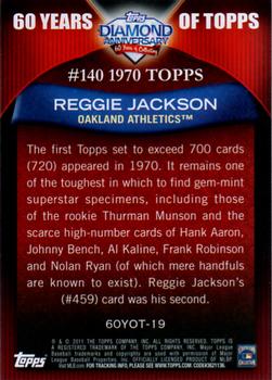 2011 Topps - 60 Years of Topps #60YOT-19 Reggie Jackson Back