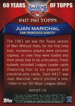 2011 Topps - 60 Years of Topps #60YOT-10 Juan Marichal Back