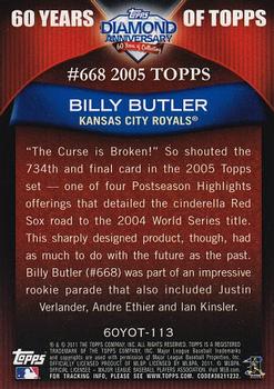 2011 Topps - 60 Years of Topps #60YOT-113 Billy Butler Back