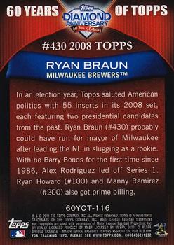 2011 Topps - 60 Years of Topps #60YOT-116 Ryan Braun Back