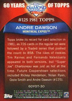 2011 Topps - 60 Years of Topps #60YOT-30 Andre Dawson Back