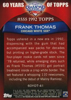 2011 Topps - 60 Years of Topps #60YOT-41 Frank Thomas Back
