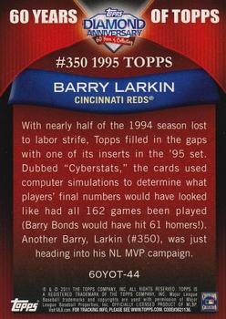 2011 Topps - 60 Years of Topps #60YOT-44 Barry Larkin Back