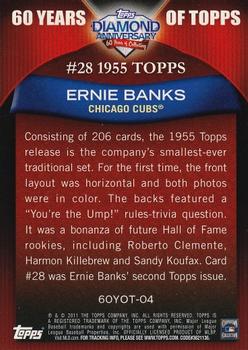 2011 Topps - 60 Years of Topps #60YOT-04 Ernie Banks Back