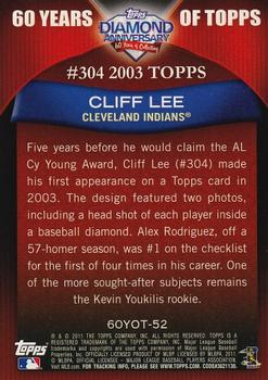 2011 Topps - 60 Years of Topps #60YOT-52 Cliff Lee Back