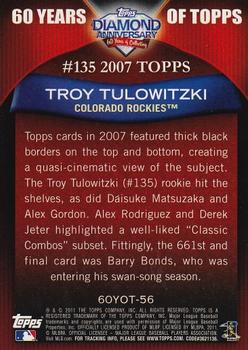 2011 Topps - 60 Years of Topps #60YOT-56 Troy Tulowitzki Back