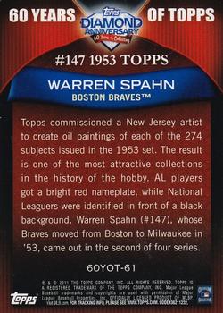 2011 Topps - 60 Years of Topps #60YOT-61 Warren Spahn Back