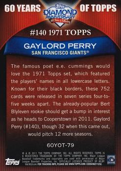 2011 Topps - 60 Years of Topps #60YOT-79 Gaylord Perry Back