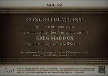2011 Topps - Manufactured Glove Leather Nameplates #MGL-GM  Greg Maddux Back