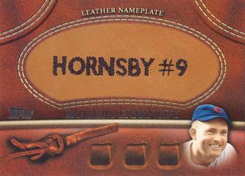 2011 Topps - Manufactured Glove Leather Nameplates #MGL-RH2 Rogers Hornsby Front