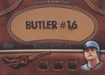 2011 Topps - Manufactured Glove Leather Nameplates #MGL-BB Billy Butler Front