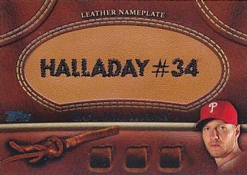 2011 Topps - Manufactured Glove Leather Nameplates #MGL-RHA Roy Halladay Front