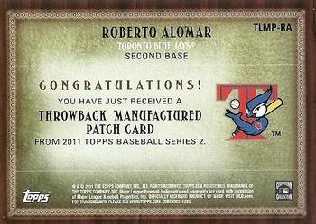 2011 Topps - Throwback Logo Manufactured Patch #TLMP-RA Roberto Alomar Back