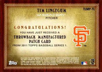 2011 Topps - Throwback Logo Manufactured Patch #TLMP-TL Tim Lincecum Back