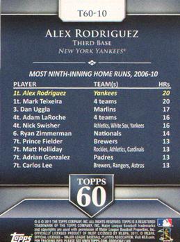 2011 Topps - Topps 60 #T60-10 Alex Rodriguez Back