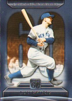 2011 Topps - Topps 60 #T60-5 Lou Gehrig Front