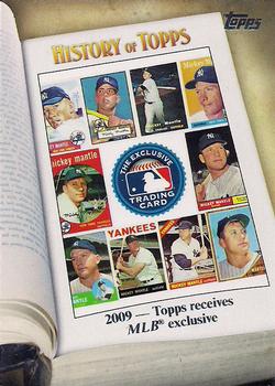 2011 Topps - History of Topps #HOT-10 2009 - Topps Receives MLB Exclusive Front