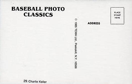 1985 TCMA Photo Classics #29 Charlie Keller Back