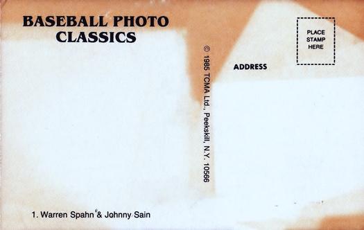 1985 TCMA Photo Classics #1 Warren Spahn / Johnny Sain Back
