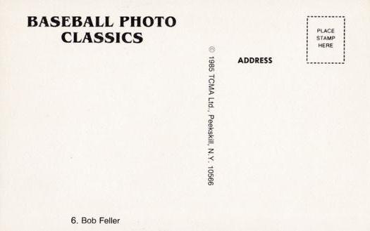 1985 TCMA Photo Classics #6 Bob Feller Back