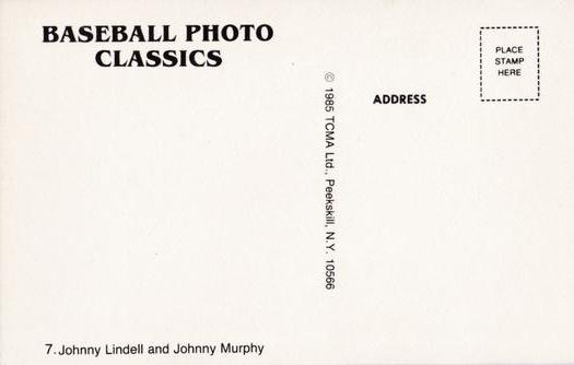 1985 TCMA Photo Classics #7 Johnny Lindell / Johnny Murphy Back