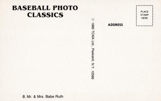 1985 TCMA Photo Classics #8 Babe Ruth / Claire Ruth Back