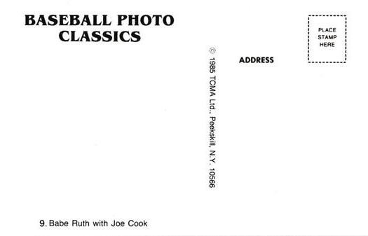 1985 TCMA Photo Classics #9 Babe Ruth / Joe Cook Back