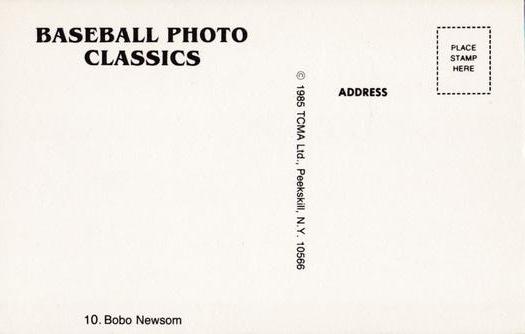 1985 TCMA Photo Classics #10 Bobo Newsom Back