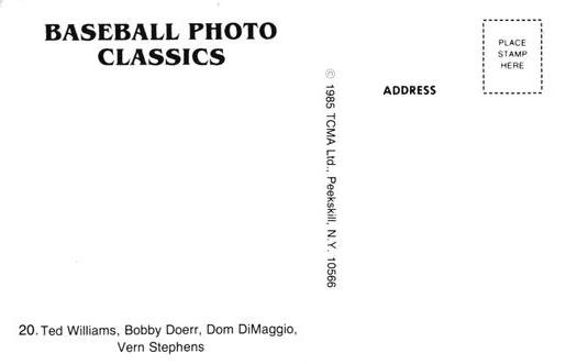 1985 TCMA Photo Classics #20 Ted Williams / Bobby Doerr / Dom DiMaggio / Vern Stephens Back
