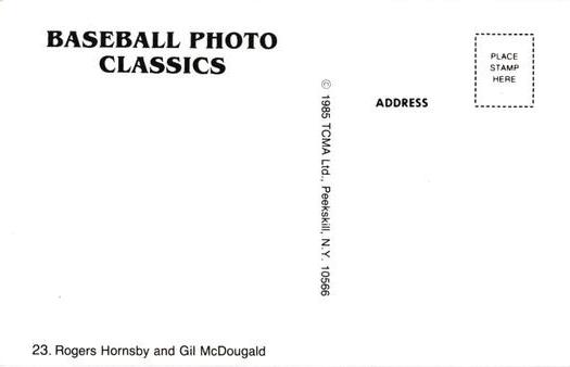 1985 TCMA Photo Classics #23 Rogers Hornsby / Gil McDougald Back